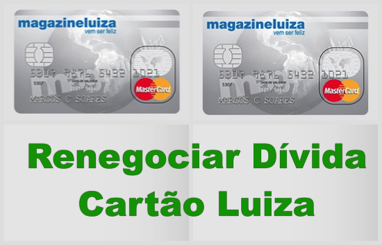 Renegociar Dívida Cartão Luiza